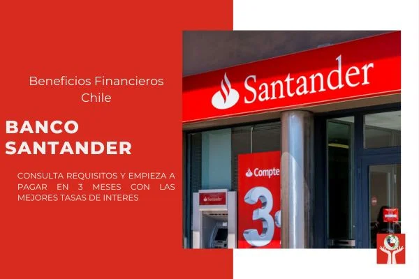 Banco Santander Ofrece los Mejores Créditos